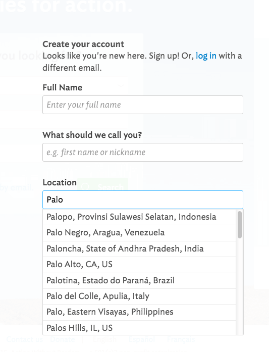 Idealist.org provides a drop down menu that completes city, state, and country, making entering your location extra easy!